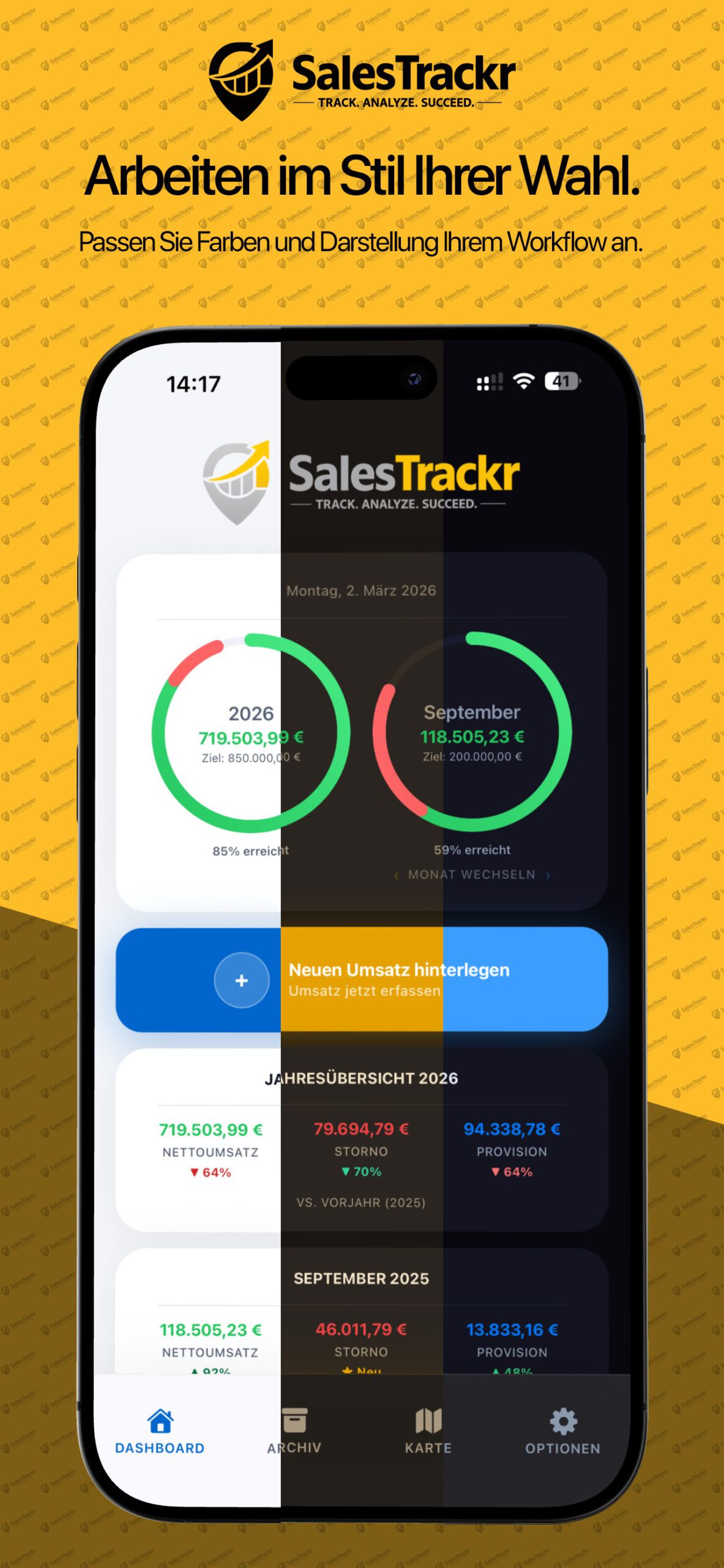 SalesTrackr an Ihren Arbeitsstil anpassen